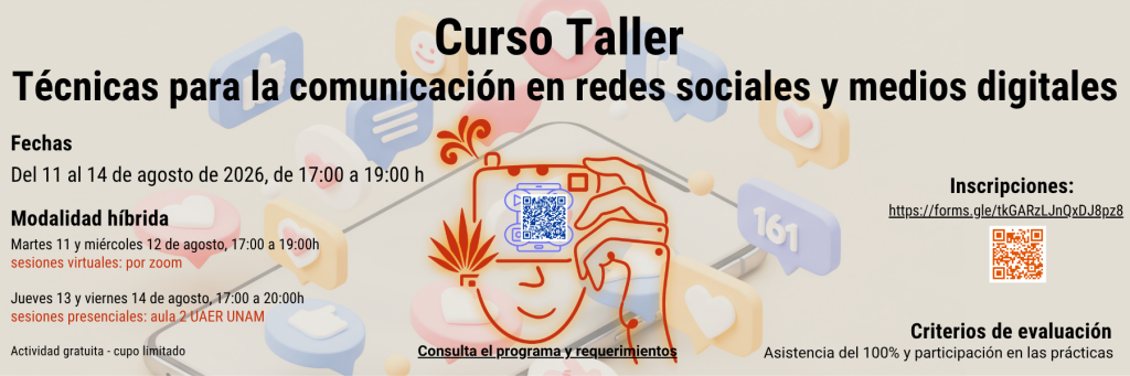 Curso-Taller Técnicas para la comunicación en rrss y medios digitales Curso-Taller Técnicas para la comunicación en rrss y medios digitales