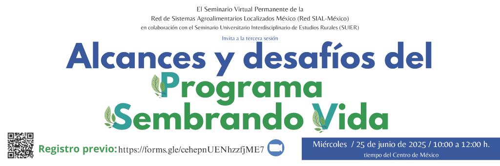 Red SIAL Alcances y desafíos del programa Sembrando Vida